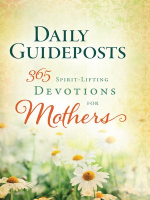 cover image of Daily Guideposts 365 Spirit-Lifting Devotions of Mothers